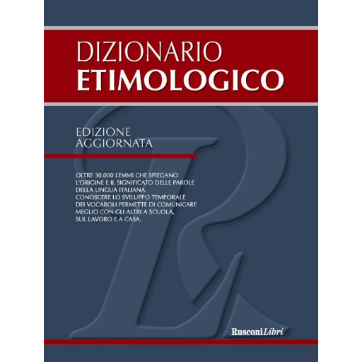 DIZIONARIO ETIMOLOGICO - GRANDE 1802774