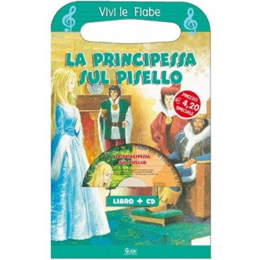 VIVI LE FIABE + CD LA PRINCIPESSA SUL PISELLO 77047